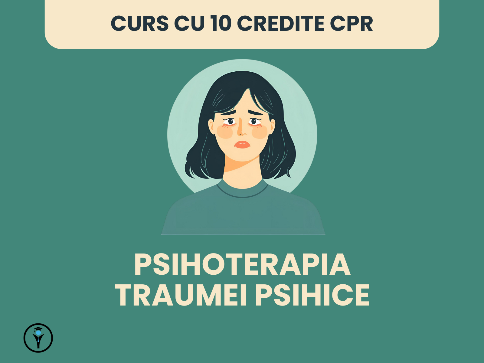 CURS CREDITE PSIHOTERAPIA TRAUMEI PSIHICE